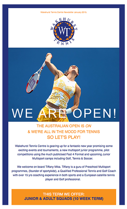 Wakehurst Tennis Centre mailchimp advertisement